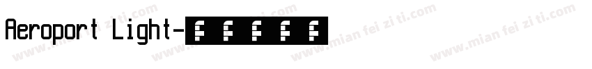 Aeroport Light字体转换